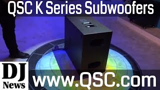 QSC K Series KS212C and KS112 Subwoofers From NAMM2018  Disc Jockey News [upl. by Astera721]