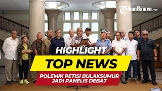 🔴HIGHLIGHT 10 TOP NEWS  Polemik Petisi Bulaksumur Jadi Panelis Debat [upl. by Bruning]