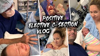 Our Positive Elective CSection Story  The Birth of Tilly [upl. by Teeniv]