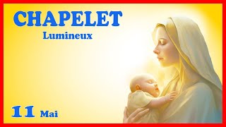 CHAPELET du Jeudi 11 Mai 🙏chapelet des Mystères Lumineux [upl. by Tarrsus]