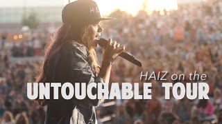 HAIZ  Untouchable Tour Recap [upl. by Eixela]