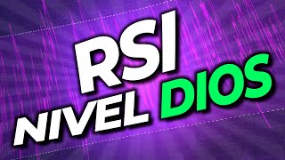 Cómo usar CORRECTAMENTE el Indicador RSI ESTRATEGIAS TRADING Cómo Funciona [upl. by Esil]