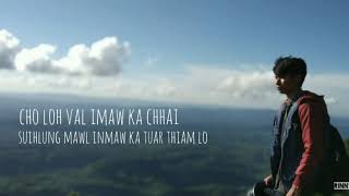 Vincy Chhangte  Kiang mai ta nge Lyrics [upl. by Aurita]