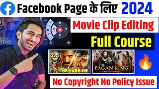 Facebook Movie Clips 🔥 How To Video Editing For Facebook Page No Copyright 🤑 No Issue  Fast Viral [upl. by Schnorr141]