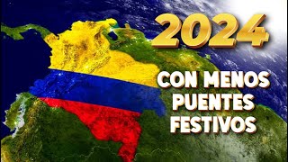 ENTÉRATE COLOMBIA  El 2024 tendrá menos puentes festivos [upl. by Liartnod868]