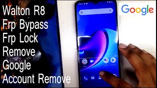 Walton R8 Frp Bypass Frp Lock Remove Google Account Remove [upl. by Eerat]