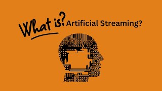 What is Artificial Streaming  A Guide by Deliver My Tune [upl. by Rednirah348]