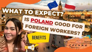 Poland Work Benefits  Is Poland Good for Foreign Workers [upl. by Eram]