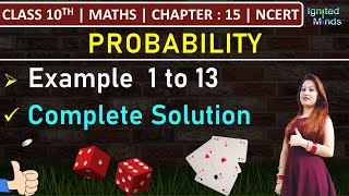 Class 10th Maths Chapter 15  Example 1 to 13  Probability  NCERT [upl. by Guilbert]