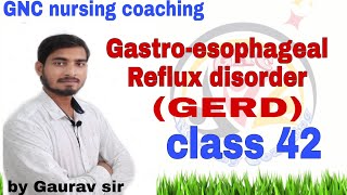 Gastroesophageal reflux disorder GERD BY Gaurav sir [upl. by Ieso792]