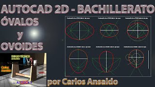 2 ÓVALOS y OVOIDES – AUTOCAD 2D  BACHILLERATO [upl. by Larina]