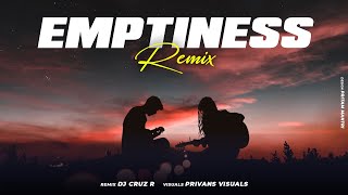 EmptinessTune Mere Janna  Remix  DJ Cruz R  Privans Visuals [upl. by Rexford817]