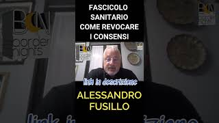 FASCICOLO SANITARIO ELETTRONICO COME REVOCARE I CONSENSI  ALESSANDRO FUSILLO [upl. by Aneda167]