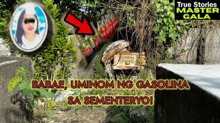 Babae Lumagok ng Gasolina sa Sementeryo [upl. by White884]