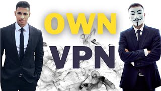 How to Make Your Own VPN amp Configure it For Maximum Privacy [upl. by Odranreb]