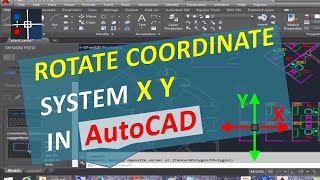 Rotate Coordinate System X Y AutoCAD Turn Drawing and Change UCS axes [upl. by Etteuqaj179]