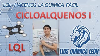 QUÍMICA  CICLOALQUENOS PARTE I [upl. by Assilaj286]