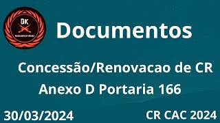 Documentos novos CRs ou Renovaçao de CRs CAC 2024 [upl. by Ahsyad]