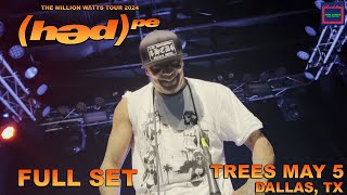 Hed PE FULL SET Live 552024 Trees DallasTX 60fps FRONT ROW [upl. by Margeaux]