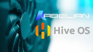 How to Mine Abelian on HiveOS  ABEL [upl. by Christiano]