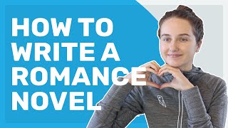 How to Write a Romance Novel [upl. by Serena]