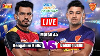 PKL Live  Pro Kabaddi 2022 Live  Bengaluru Bulls vs Dabang Delhi BLR vs DEL Live Kabaddi PKL 9 [upl. by Esemaj]