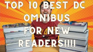 Top 10 DC Omnibus for New Readers [upl. by Grissom]