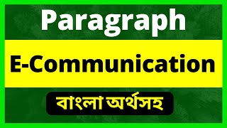 Write a paragraph on quotECommunicationquot বাংলা অর্থসহ  paragraph on Ecommunication [upl. by Yziar]