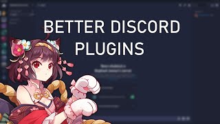 PLUGINS do BETTER DISCORD que eu recomendo [upl. by Collbaith]