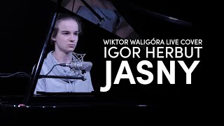 Igor Herbut  Jasny Wiktor Waligóra LIVE cover [upl. by Rellek254]