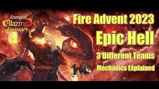 Fire Advent EPIC HELL  3 Different Teams  Enraged Blazing Emissary Side Story Dazzled Magnar [upl. by Imnubulo488]