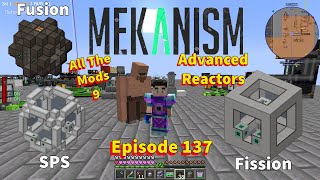 All The Mods 9 Episode 137 Mekanism Advanced Fission Reactors Fissile Fuel Production [upl. by Adelaida279]