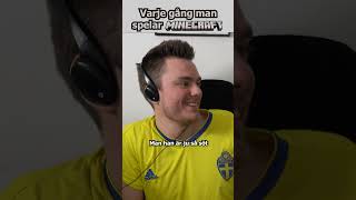 Varje gång man spelar Minecraft [upl. by Tillo410]