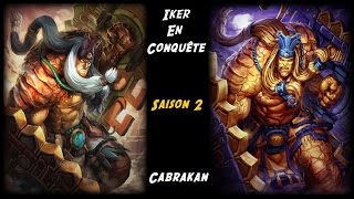 Smite Fr  Iker en Conquête de A à Z  Cabrakan en Jungle [upl. by Dirtsa]