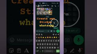 create own stickers whatsapp Short Sticker own Create whatsapp [upl. by Ayanej671]