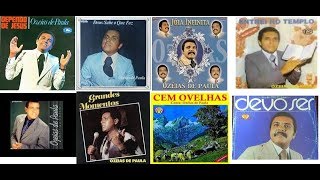 PLAYLIST  AS MELHORES DE OSEIAS DE PAULA  ENTREI NO TEMPLO  CEM OVELHAS E MUITO MAIS [upl. by Mccourt]