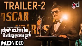 Nan Magale Heroine HD Trailer 2  Kannada 2017  Sanchari Vijay  Amrutha Rao  Bahubali [upl. by Nerwal]