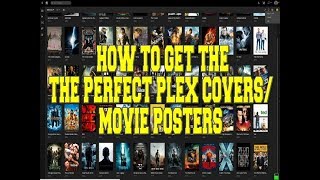 HOW TO FIX PLEX MISSING MOVIE COVERSPOSTERS  METADATA [upl. by Aicia]