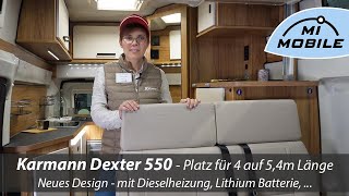 NEU CMT 2024  Camper für 4 auf 54m  der unvergleichliche Karmann Dexter 550  Neues Interior [upl. by Nauhs]