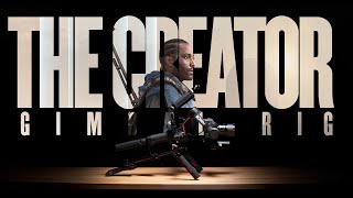 The Creator DJI Ronin Gimbal Rig [upl. by Olnton]