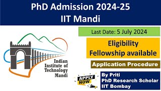 IIT Mandi PhD Admission 2024  PhD Admission 2024 [upl. by Thistle]