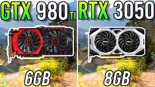 GTX 980 Ti vs RTX 3050  Big Upgrade [upl. by Hsemin]