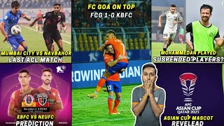 Mohammedan SC Played Suspensed PlayersMumbai City vs NavbahorNEUFC vs EBFCFC Goa on TopIWL News [upl. by Cicenia]