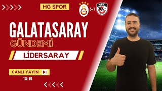 GALATASARAY 31 GAZİANTEP FK I YUNUS AKGÜN BARIŞ ALPER YILMAZ BATSHUAYI OKAN BURUK MERTENS [upl. by Oiramat854]