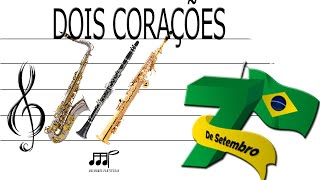 Partitura Dobrado Dois Corações  Sax Tenor Soprano Clarinete Bb 7desetembro [upl. by Gimble]