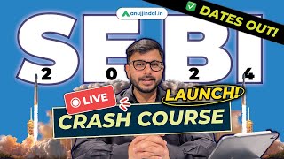 SEBI Grade A 2024 Crash Course  SEBI Grade A 2024 Notification  SEBI 2024 Exam Dates [upl. by Annahsohs]