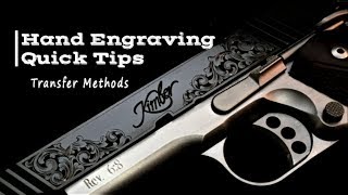 Engraving Quick Tips 1  Transfers [upl. by Yrahk]