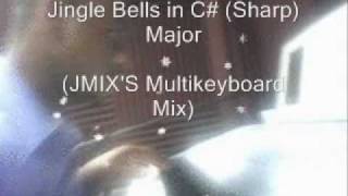 Jingle Bells Christmas Song in C Sharp Major JMIXS Multikeyboard Mix [upl. by Karyl502]