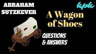 A WAGON OF SHOES questions and answers II a poem by Abraham Sutzkever [upl. by Fini]