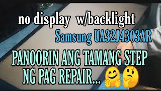 How to repair a no display w backlight led tv samsung [upl. by Radke]